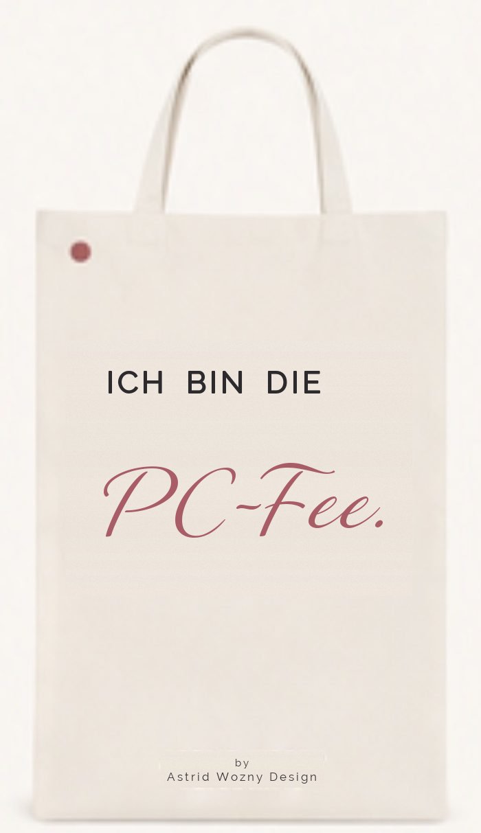 Baumwolltasche mit Text-Motiv: Ich bin die PC-Fee