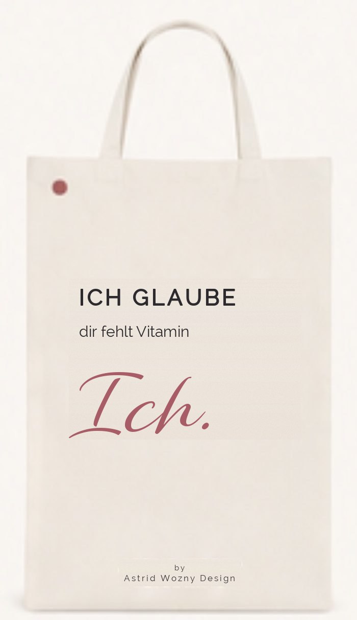 Baumwolltasche mit Text-Motiv: Vitamin Ich