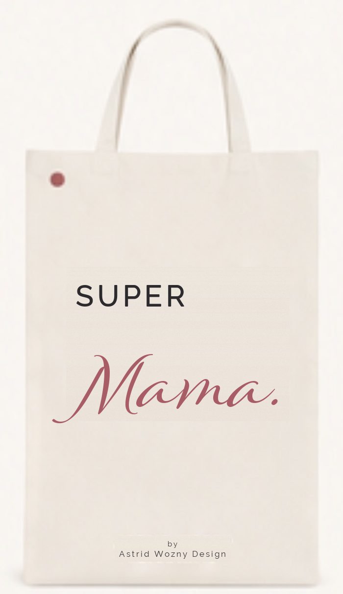 Baumwolltasche mit Schriftzug: Super Mama