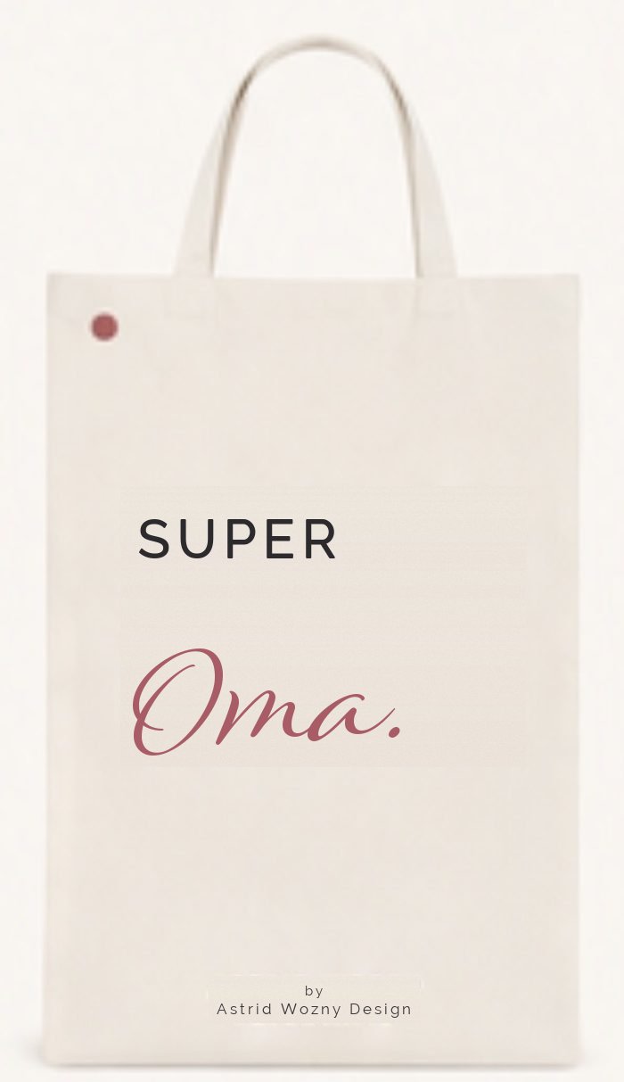 Baumwolltasche mit Text-Motiv: Super Oma