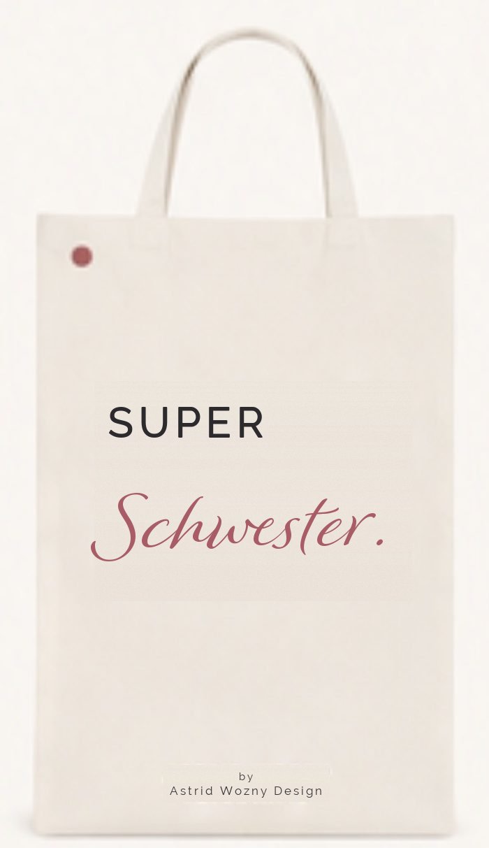Baumwolltasche mit Text-Motiv: Super Schwester