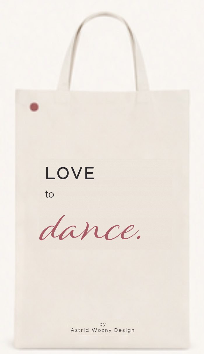Baumwolltasche mit Schriftzug: Love to dance
